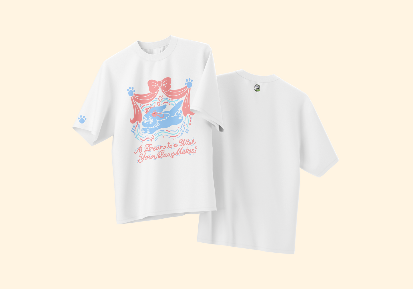 A Dream is a Wish Your Paw Makes T-shirt